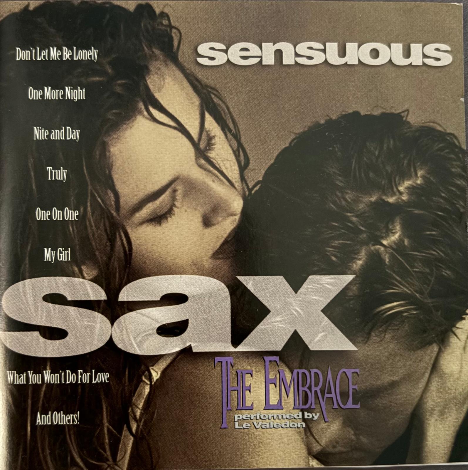 Sensuous Sax: The Embrace
